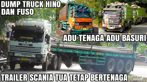 Banyak Dump Truck Hino Fuso Angkut Batu Pasir Trailer Scania