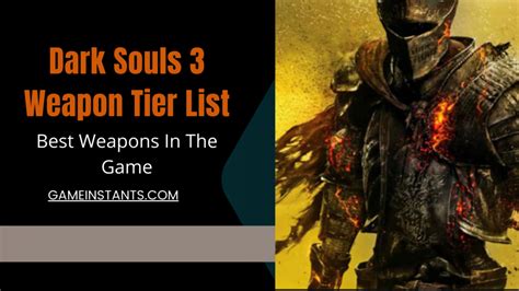 Dark Souls 3 Weapon Tier List (2024) - Gameinstants