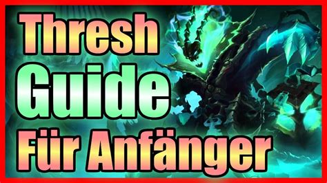 Thresh Guide für Anfänger 2024 so lernst du Thresh YouTube