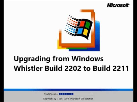 Upgrading From Windows Whistler Build To Windows Whistler Build