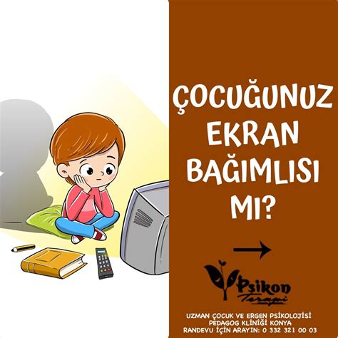 Çocuğunuz Ekran Bağımlısı mı https pedagogkonya Uzman Çocuk