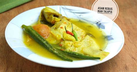 Resipi Asam Rebus Ikan Talapia Oleh Nur Nadiah Cookpad