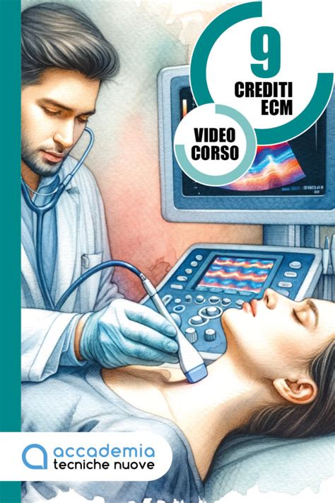 Ecocolordoppler Vascolare Dove Quando E Perch Accademia Tecniche Nuove