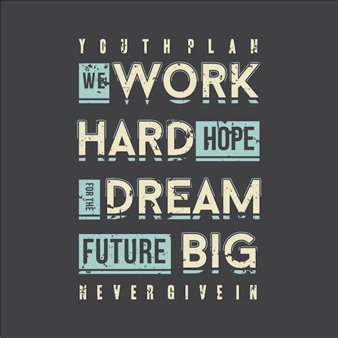 Premium Vector Work Hard Dream Big Slogan Graphic Typography Design