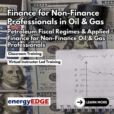 learn finance   finance professionals  oil gas industry