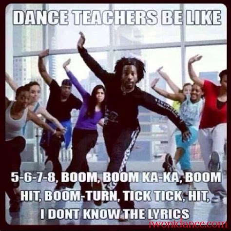 I Won't Dance : Photo | Dance memes, Dance quotes, Dance humor