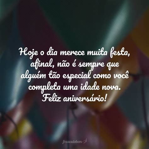 60 frases de aniversário para uma pessoa especial e muito querida