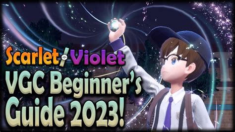 Beginner S Guide To Competitive Pokemon Pokemon Scarlet And Violet Vgc