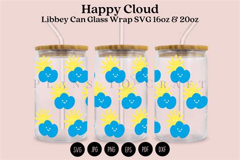 Happy Cloud Libbey Can Glass Wrap Svg Graphic By Planstocraft