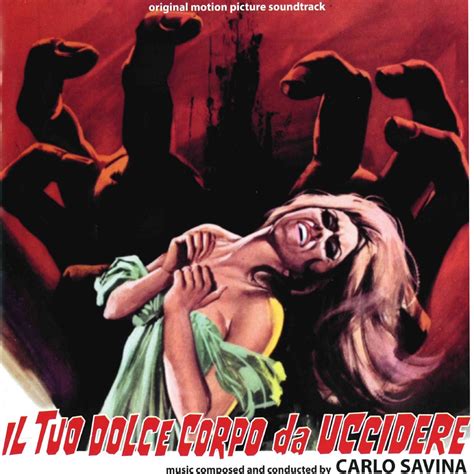 Il Tuo Dolce Corpo Da Uccidere Original Motion Picture Soundtrack By