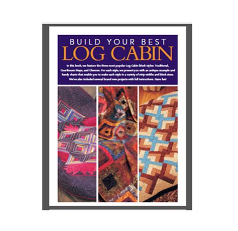 Lindas Art Quilts Log Cabin E Book From Fons And Porter