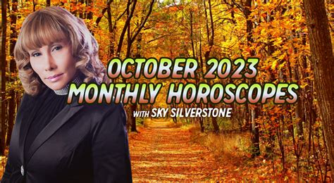 Horoscopes October 2023 Monthly Horoscopes At Psychic Today