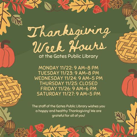 Thanksgiving Week Hours Gates Public Library