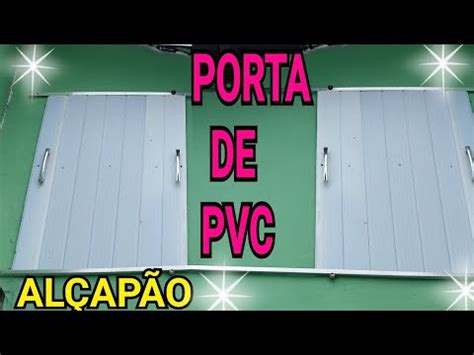 COMO FAZER PORTA EM PVC PARA ALÇAPÃO ABRIGO DE CAIXA D ÁGUA YouTube