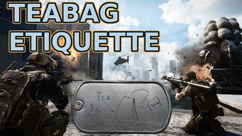 Battlefield Teabag Etiquette Rules Of Teabagging Youtube