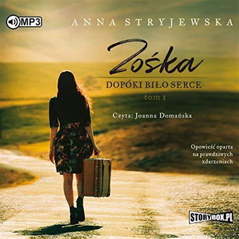 Amazon Zoska Tom 1 Dopoki Bilo Serce Audiobook 9788382330960