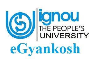 IGNOU eGyankosh - Digital Library of IGNOU - Ignou news