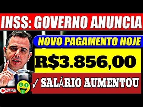 R 3 749 00 LIBERADO NOVO AUMENTO DE SALÁRIO PARA APOSENTADOS E