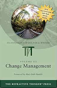 Amazon Change Management Refractive Thinker An Anthology Of Higher