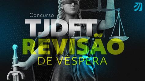 Concurso TJDFT revisão de véspera YouTube