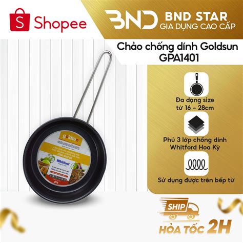 Chảo Goldsun GPA1401 Chảo chống dính inox nguyên khối size 16 28cm