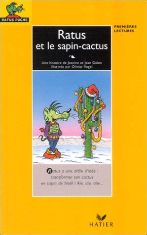 Amazon Fr Ratus Et Le Sapin Cactus Guion Jeanine Guion Jean