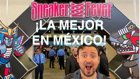 La Mejor Expo De Tenis En M Xico Sneaker Fever Youtube