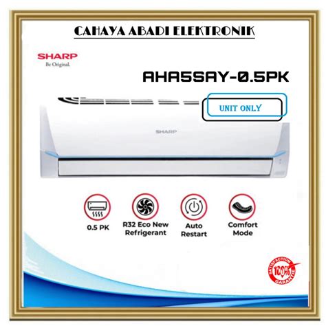 Jual Sharp Ac Standard Split Jetstream 1 2 PK AH A5SAY Unit Only