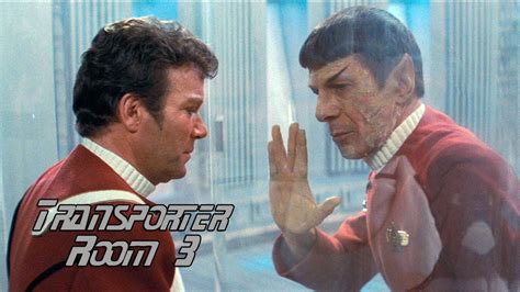 Transporter Room 3 Podcast Ep 50 Trek On Tv Iconic Movie Moments