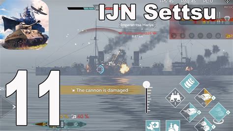 War Thunder Mobile IJN Settsu Gameplay Walkthrough Part 12 IOS