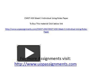 Ppt Cmgt Week Individual Using Roles Paper Powerpoint