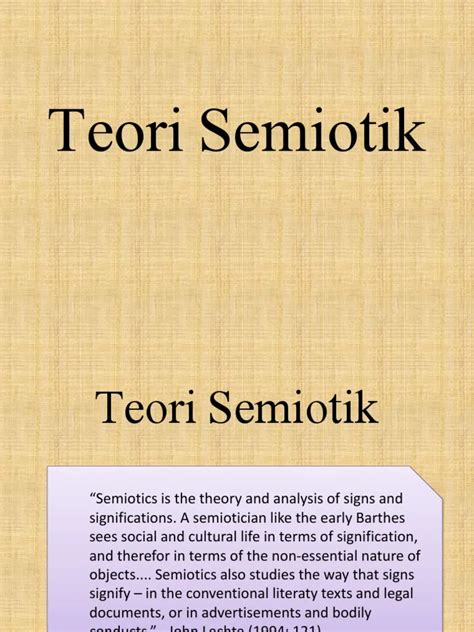 Tinjauan Teoritik Tentang Semiotik