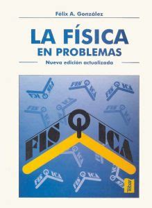 Problemas De F Sica Y C Mo Resolverlos Colecci N Racso Edici N