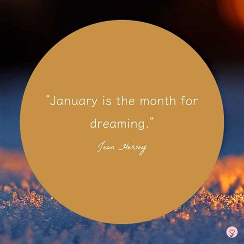 40 Inspiring January Quotes To Start The Year Off Right