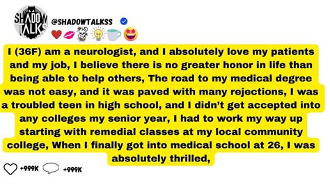 I 36f Am A Neurologist And I Absolutely Love My Patients And My Job Ibelieve There Is No