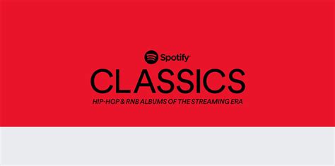 Spotify CLASSICS The 100 Greatest R B Songs Of The Streaming Era Spotify