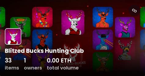 Blitzed Bucks Hunting Club Collection Opensea