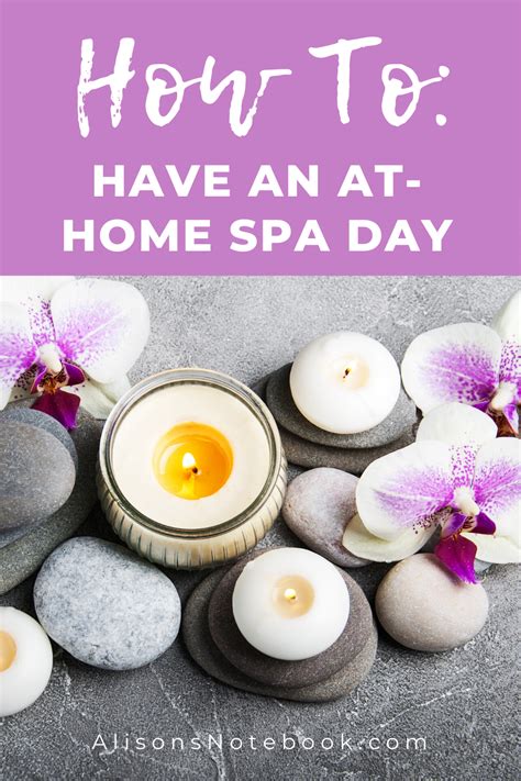 How To Have A Spa Day At Home 7 Steps For A Diy Spa Day