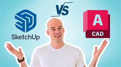 Sketchup Vs Autocad Which Design Software Is Best Focused Sketchup