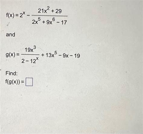 Solved F X 2x−2x5 9x6−1721x2 29 And