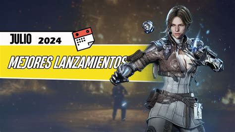 Los Mejores Lanzamientos De Videojuegos De Julio 2024 Un Mes Con Sorpresas