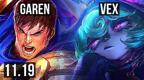 Garen Vs Vex Mid 600 Games 1 2m Mastery 13 4 9 Rank 13 Garen