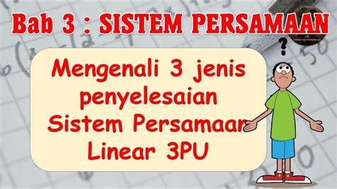 Vid 05 Matematik Tambahan Kssm Tingkatan 4 Bab 3 Jenis Penyelesaian