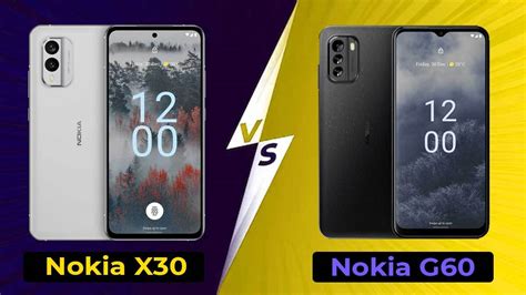 Nokia X30 Vs Nokia G60 Specs Display Features Compared Gizbot News