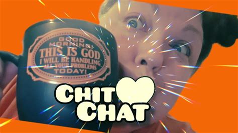 Chit Chat Mamaw Youtube