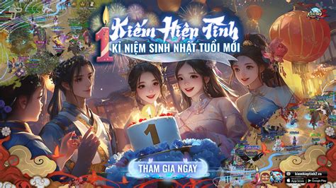 Sự Kiện Mừng Sinh Nhật Kiếm Hiệp Tình 2 Mobile Bản 10 phái