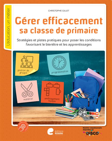 Gérer efficacement sa classe de primaire