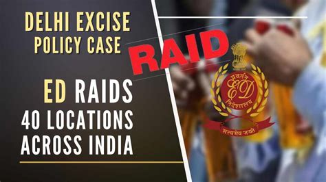 ED Raids At Over 40 Locations Across India Linked To Delhi Excise