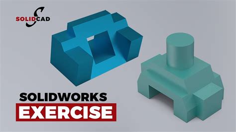 Solidworks Exercises For Beginners Cut Extrude Boss Extrude Mirror