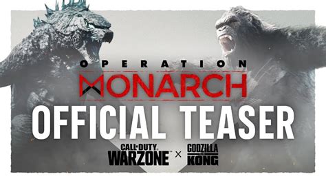 Operation Monarch Official Teaser Feat Godzilla Vs Kong Call Of